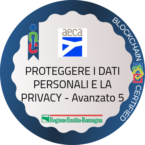 PROTEGGERE I DATI PERSONALI E LA PRIVACY - Avanzato 5